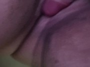 Rubbing pussy and cumming 8/16