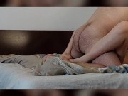 Hot amateur couple crazy sex. I cum on wife's ass. 3/16