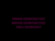 I make myself all alone inflatable anal plug- COUPLE AMATEUR POV -COCONUTCRAZY2022 16/16