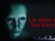 La COSA EN LOS BAÑOS (Terror REAL) 1/16
