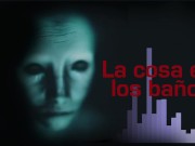 La COSA EN LOS BAÑOS (Terror REAL) 7/16