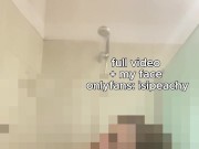 Caught Cam: Me Showering And Touching Myself Slowly 7/16