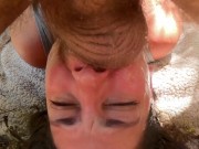 Gagfest in Nature – My Balls Hit Her Face with Every Thrust