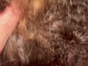 Hubby wet sloppy pussy eating 3/16