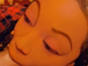 Snap Chat Face Fuck 5/16