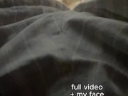 I Let You Peek Under My Sheets At My Hairy Pussy While I Touch Myself 12/16