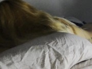 She likes him to fuck her hard and she likes to put it in her mouth. 6/16