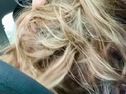 Hot blonde gets caught sucking my dick in Olive Garden parking lot 12/16