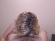 Blowjob and Handjob until you cum! CUMSHOT 5/16