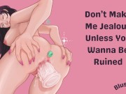 Jealous Dom GF Soaks Your Cock | f4m audio roleplay gf 7/16