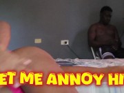 Teasing My Step Brother Because He Can't Resist 7/16