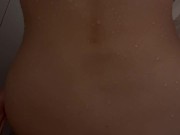 She Needed It Bad in the Shower, I Gave Her Every Inch 15/16