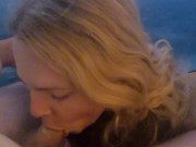 Blonde slut pov BlowJob on A Cruise Ship 10/16