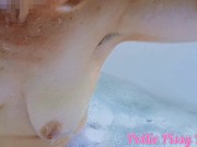 Big Natural Tits Hairy Pussy & Hairy Armpits In The Bath - MILF 10/16