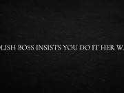 Polish Boss Insists You Do It Her Way 6/16