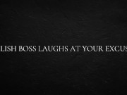 Polish Boss Laughs at Your Excuses 1/16