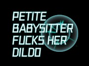 Young and Naughty: Her Dildo Play Begins 2/16