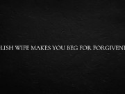 Polish Wife Makes you beg for Forgiveness 3/16