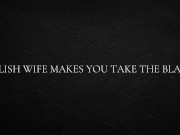 Polish Wife Makes You Take the Blame