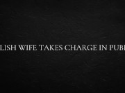 Polish wife takes Charge In Public 8/16