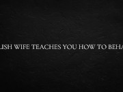Polish Wife Teaches You How to Behave 6/16