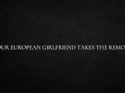 Your European Girlfriend Takes The Remote 16/16